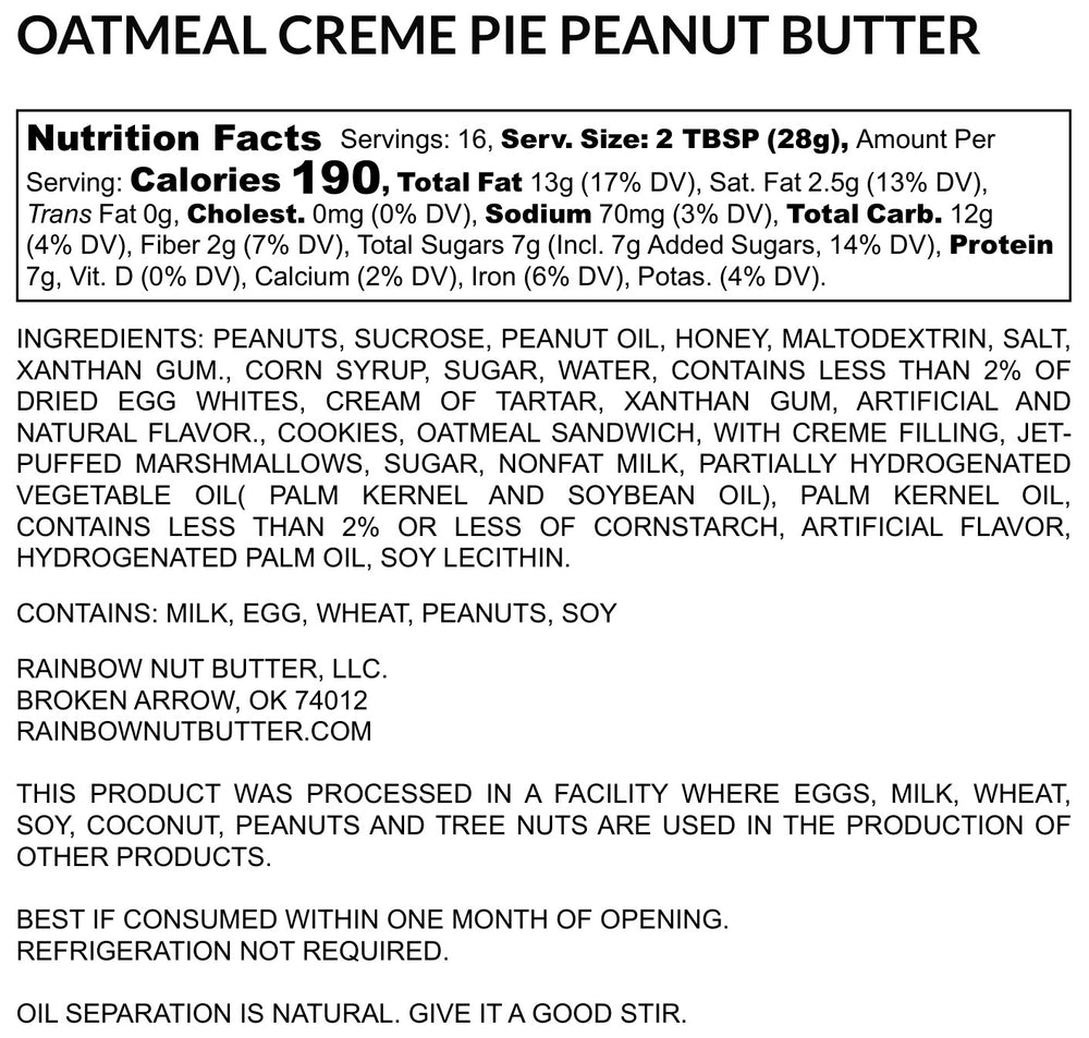 OATMEAL CREME PIE Peanut Butter Sweet Flavor Creamy Delightful Indulgence Perfect Spread Rainbow Nut Butter Treat Snack High Protein Snack great for kids